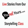 You Tell Yours - Stories From Our Storyteller Class artwork