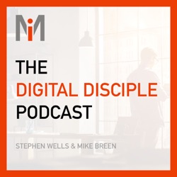 The Digital Disciple Podcast