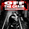 Off the Chain with Doberman Dan artwork