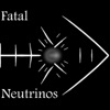 Fatal Neutrinos artwork