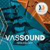 Vassound: Tech Podcast - Carlos Vassan