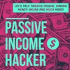 Passive Income Hacker artwork