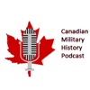 Podcasts – Canadian Military History Podcast artwork