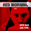 Red Morning, Live! artwork