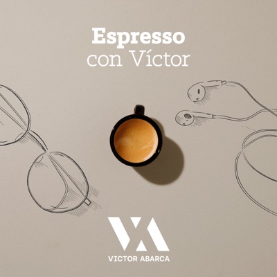 Espresso con Victor Espresso con Victor