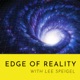 Edge of Reality with Lee Speigel