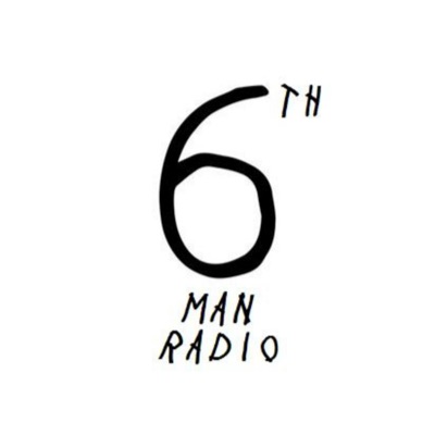 6th Man Radio 6th Man Radio