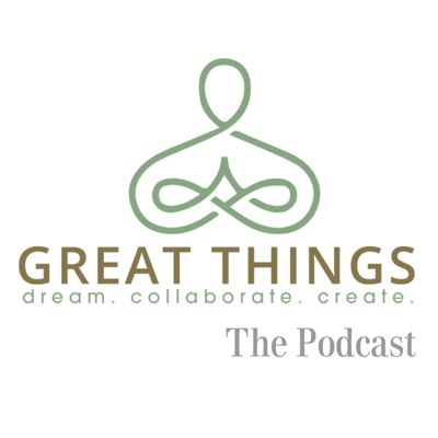 The Great Things LLC Podcast The Great Things LLC Podcast