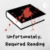 Unfortunately Required Reading artwork