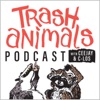 Trash Animals Podcast artwork