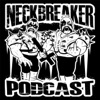 NECKBREAKER Podcast artwork