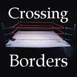 Crossing Borders Episode 20