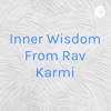 Inner Wisdom From Rav Karmi artwork