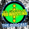 Mr. Chainsaw Pro Wrestling: The Podcast artwork