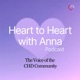 Heart to Heart LIVE : An Open Mic with Anna and Her Community