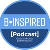 B•INSPIRED Podcast artwork