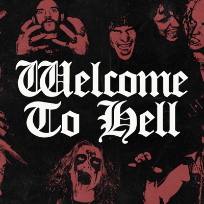 Welcome to Hell Welcome to Hell