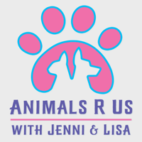 Animals R Us with Jenni and Lisa podcast