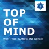Top of Mind with Tambellini Group artwork