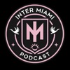 Inter Miami Podcast artwork