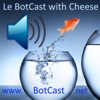 Le BotCast with cheese artwork