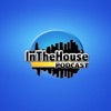 In The House Podcast artwork