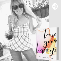 Love Your Lifestyle | Podcast podcast