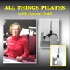 All Things Pilates with Darien Gold - Pilates Expert artwork