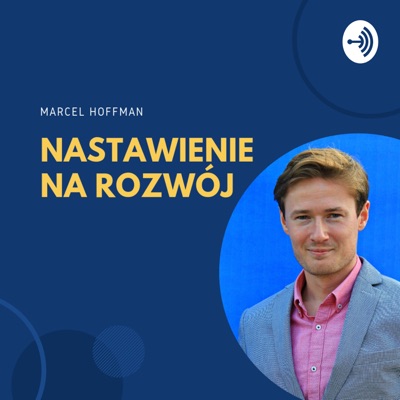 Nastawienie na rozwój Nastawienie na rozwój
