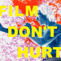 Film Don't Hurt podcast
