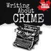 Writing About Crime - True Crime Cases in Canada artwork