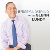#RiseAndGrind podcast