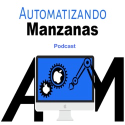 Automatizando Manzanas Podcast