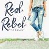 Real Rebel Podcast artwork