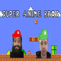 Super Anime Bros podcast