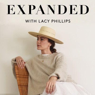 EXPANDED Podcast with Lacy Phillips EXPANDED Podcast with Lacy Phillips