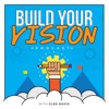 Build Your Vision with Clee The Visionary artwork