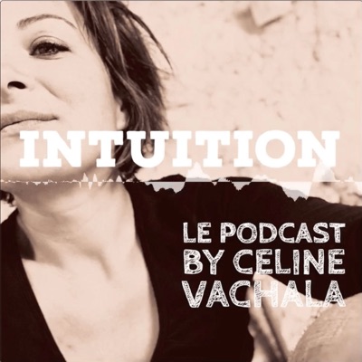 INTUITION by Céline INTUITION by Céline