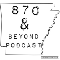 870 & Beyond Podcast podcast