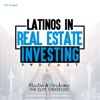 Latinos In Real Estate Investing Podcast artwork