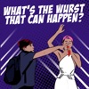 What's the Wurst that can happen?