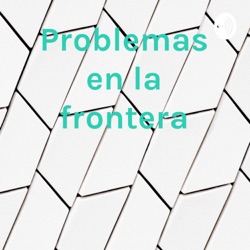 Problemas en la frontera