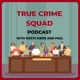 True Crime Squad