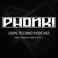 PHONK! RADIO - 100% TECHNO podcast