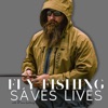 Fly Fishing Saves Lives artwork