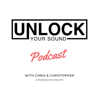 The Unlock Your Sound Podcast The Unlock Your Sound Podcast