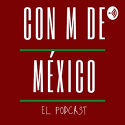 Con M de México - Kenia Ruiz | Chelista Mexicana.