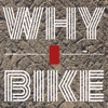Why I Bike artwork