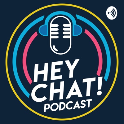 Hey Chat! Hey Chat!