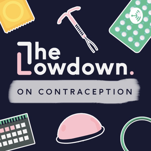 The Lowdown on contraception